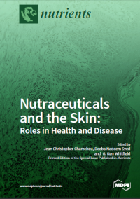 Nutraceuticals and the Skin : Roles in Health and Disease