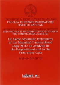 On some axiomatic extensions of the monoidal T-norm based logic MTL