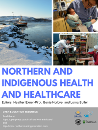 Northern and Indigenous Health and Healthcare