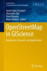 OpenStreetMap in GIScience:Experiences, Research, and Applications