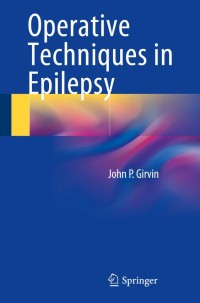 Operative Techniques in Epilepsy