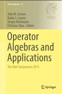 Operator Algebras and Applications:The Abel Symposium 2015