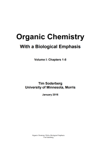 Organic Chemistry With a Biological Emphasis Volume I