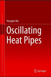 Oscillating Heat Pipes