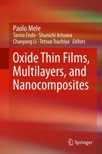 Oxide Thin Films, Multilayers, and Nanocomposites