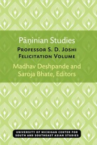 Paninian Studies: Professor S. D. Joshi Felicitation Volume