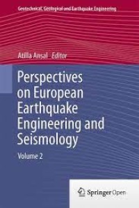 Perspectives on European Earthquake Engineering and Seismology : Volume 2