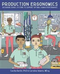Image of Production Ergonomics : Designing Work Systems to Support Optimal Human Performance