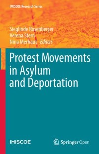 Protest Movements in Asylum and Deportation