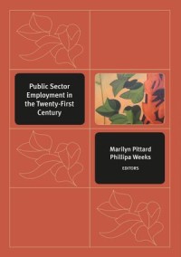 Public Sector Employment in the Twenty-First Century