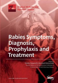 Rabies Symptoms, Diagnosis, Prophylaxis and Treatment