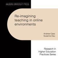 Re-imagining teaching in online environments