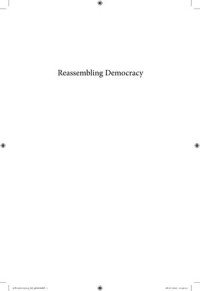 Reassembling Democracy
Ritual as Cultural Resource