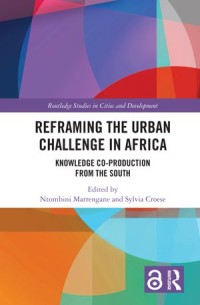 Reframing the Urban Challenge in Africa