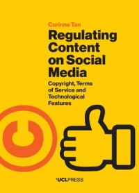 Regulating Content on Social Media