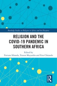 Religion and the COVID-19 Pandemic in Southern Africa