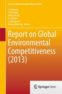 Report on Global Environmental Competitiveness (2013)