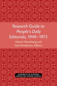 Research Guide to People’s Daily Editorials, 1949–1975