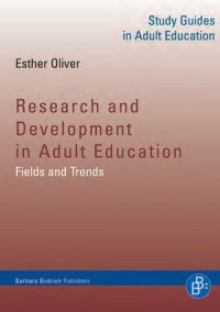 Research and Development in Adult Education : Fields and Trends