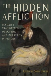 Revealing the Hidden Affliction: How Much Infertility Was Due to Venereal Disease in England and Wales on the Eve of  the  Great War?