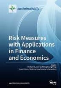 Risk Measures with Applications in Finance and Economics