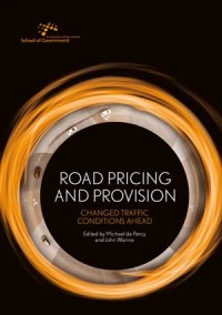 Road Pricing and Provision : Changed Traffic Conditions Ahead