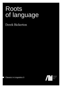 Roots of Language