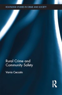 Rural Crime and Community Safety