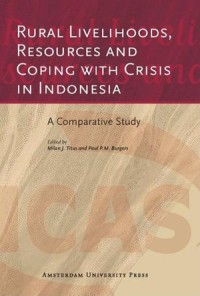 Rural Livelihoods, Resources and Coping with Crisis in Indonesia: A Comparative Study