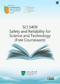 Safety and Reliability for Science and Technology