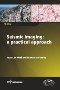 Seismic Imaging : A practical approach