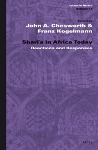 Sharīʿa in Africa Today: Reactions and Responses