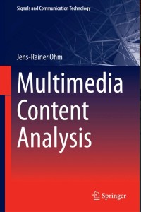 Multimedia Content Analysis