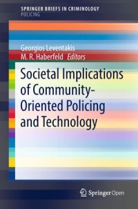 Societal Implications of Community-Oriented Policing and Technology