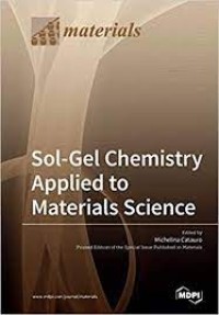 Sol-Gel Chemistry Applied to Materials Science