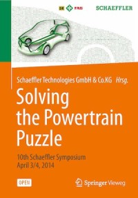 Solving the Powertrain Puzzle: 10th Schaeffler Symposium April 3/4, 201