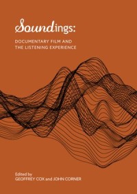 Soundings : Documentary film and the listening experience