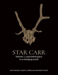 Star Carr Volume 1