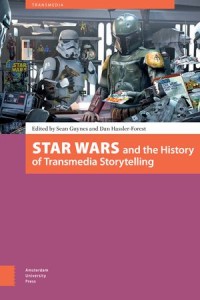 Star Wars and the History of Transmedia Storytelling