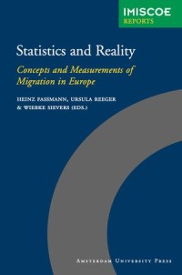 Statistics and Reality: Concepts and Measurements of Migration in Europe