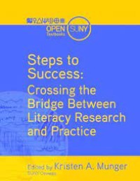 Steps to Success: Crossing the Bridge Between Literacy Research and Practice