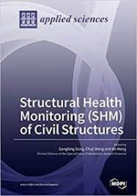 Structural Health Monitoring (SHM) of Civil Structures