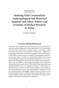 Studying Trial Communities: Anthropological and Historical inquiries into Ethos, Politics and Economy of Medical Research in Africa