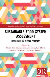 Sustainable Food System Assessment
Lessons from Global Practice