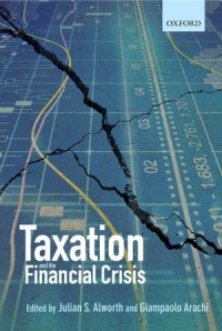 Taxation and the Financial Crisis