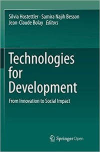 Technologies for Development : From Innovation to Social Impact