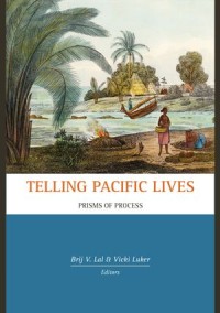 Telling Pacific Lives
Prisms of Process