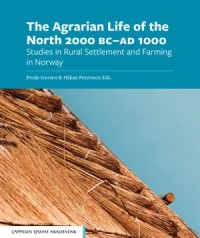 The Agrarian Life of the North 2000 BC AD 1000