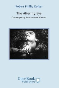 The Altering Eye: Contemporary International Cinema