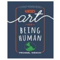 The Art of Being Human : A Textbook for Cultural Anthropology